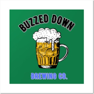 Buzzed down brewing Posters and Art